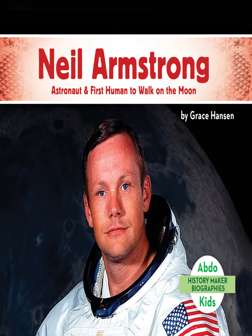 Title details for Neil Armstrong by Jim Ollhoff - Available